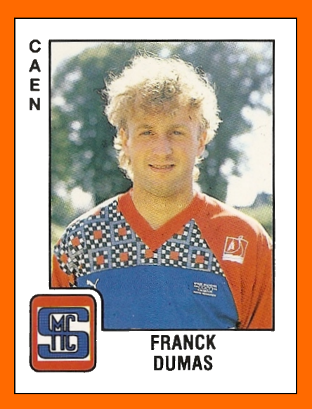 Anciens sportifs (voilà à quoi ils ressemblent aujourd'hui) Franck+DUMAS+Panini+Caen+1990