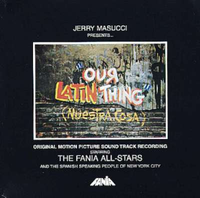 FANIA series - Our Latin Thing Vol.1 Fania+All+Stars+-+Our+latin++thing+Vol+1+-+1972-400