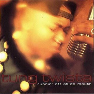Best Album 1992 Round 1: Runnin Off At The Mouth vs. South Central Madness  (A) Twista+runnin+off+at+da+mout