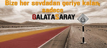 Sadece Galatasaray!!!