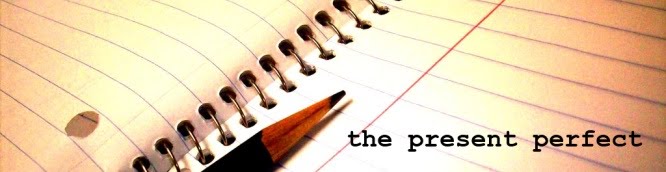 The Present Perfect