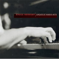 Bruce Hornsby Greatest Radio Hits