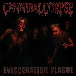 Cannibal corpse Evisceration plague
