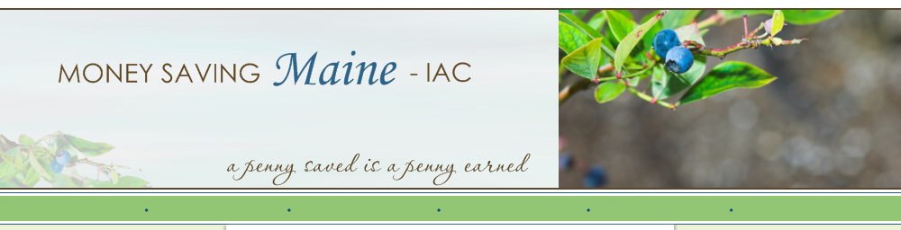 Money Saving Maine-iac