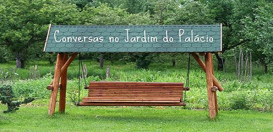 Conversas no Jardim do Palácio