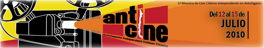 ANTICINE / Antofagasta Independent Chilean Cinema