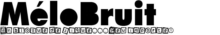 MéloBruit