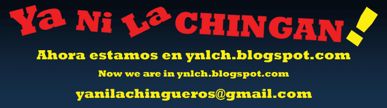 YA NO ESTAMOS AQUÍ, NOS FUIMOS PA´ ynlch.blogspot.com... TE ESPERAMOS!