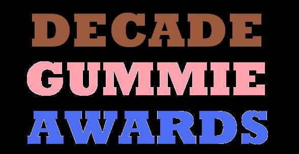 Decade Gummie Awards