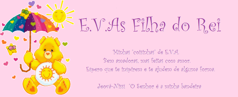 EVAs Filha do Rei