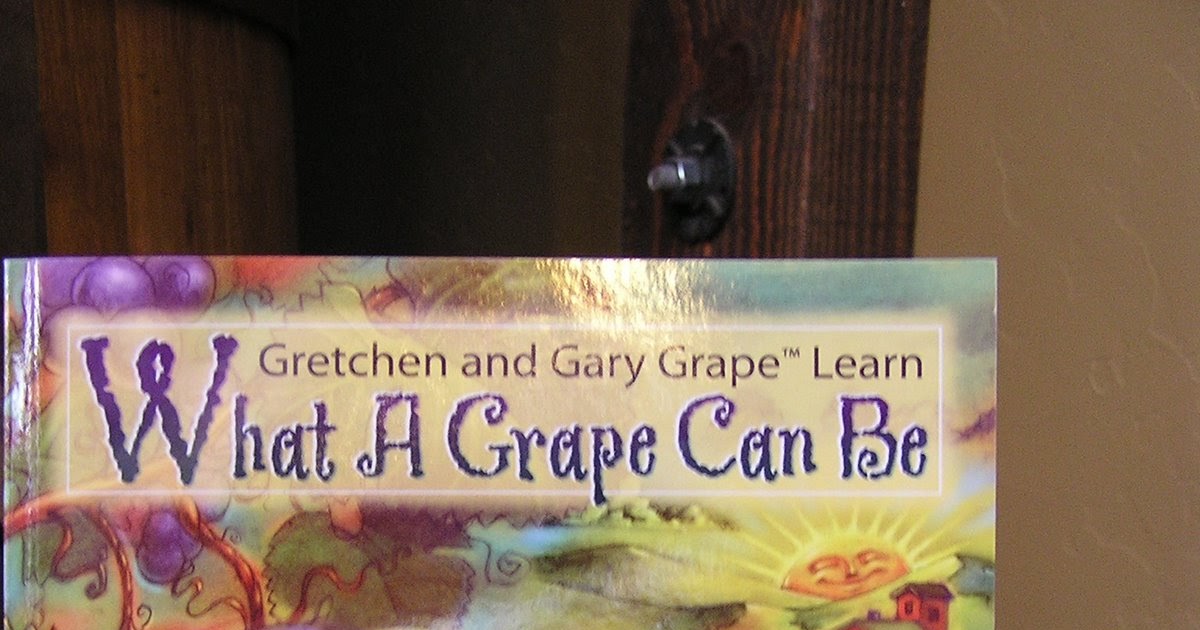 It's All About the VINE. Children's Books About Grapes
