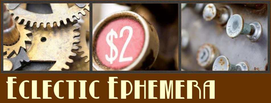 Eclectic Ephemera
