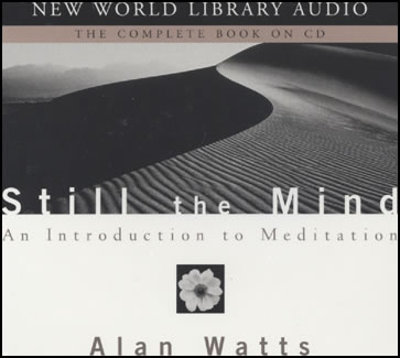 [Still_Mind_Introduction_Meditation_Alan_Watts_unabridged_compact_discs.jpg]