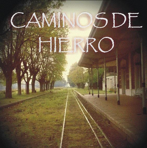 Caminos de Hierro