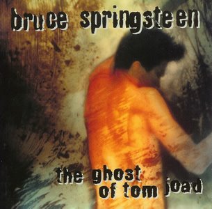 [bruce_springsteen-the_ghost_of_tom_joad_a.jpg]
