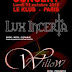 Lux Incerta - Willow - Le Klub - Paris - 11/10/2010
