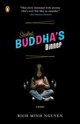 Stealing Buddha s Dinner By Bich
