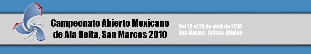 Campeonato Abierto Mexicano de Ala Delta, San Marcos 2010