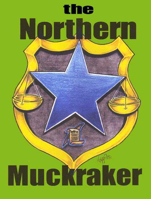 The Northern Muckraker