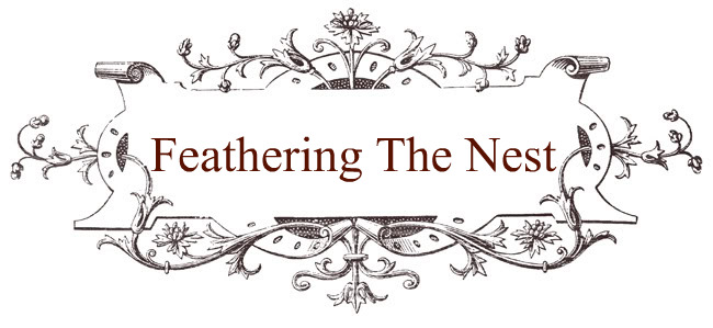 Feathering The Nest