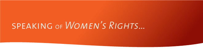 Speaking of Women's Rights