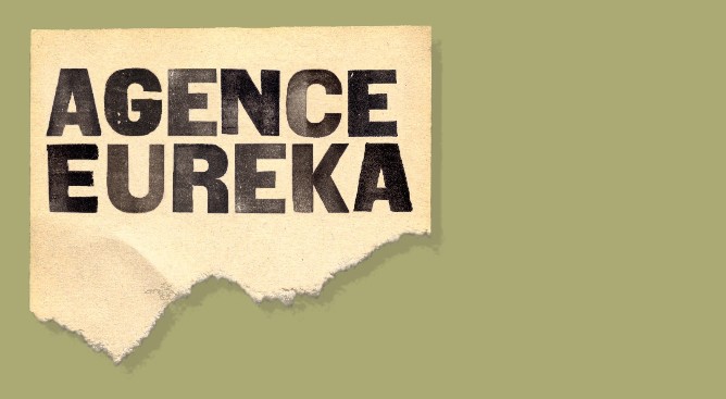 Agence  eureka