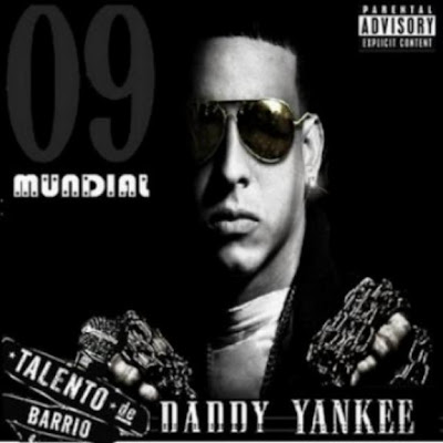 MegaPost Reggaeton!! 2009 Daddy+Yankee+Mundial
