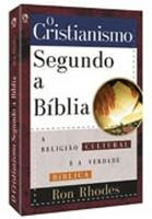 | O CRISTIANISMO SEGUNDO A BÍBLIA |