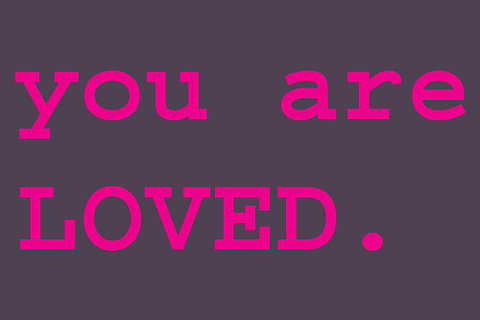 [you+are+loved.jpg]