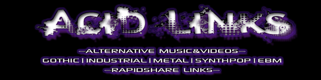 AcidLinks - Download Industrial, Darkwave and Electro Music!