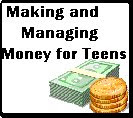 Making and Managing Money for Teens