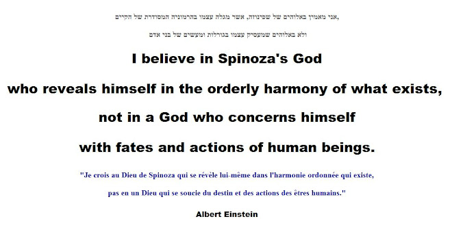 Einstein believed in the God of a holy heretic