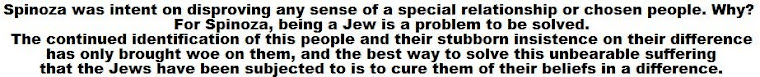 Einstein’s “Rabbi”, Baruch Spinoza, was intent on disproving any sense of chosen people.