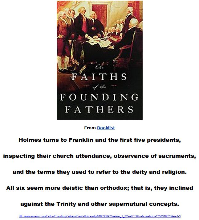 The Founding Fathers inclined against the Trinity and other supernatural concepts.