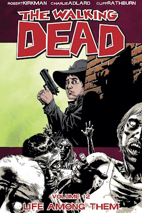 The Walking Dead Volume 12 - A Vida Entre Eles
