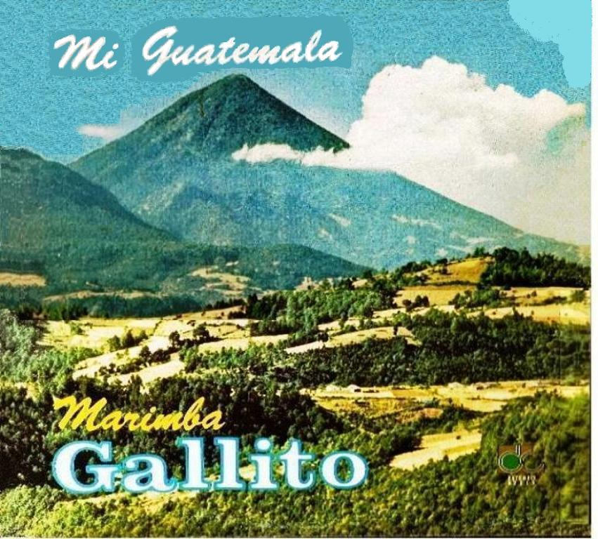 Marimba Orquesta Gallito La Soberana Marimba Orquesta Gallito Grabaciones