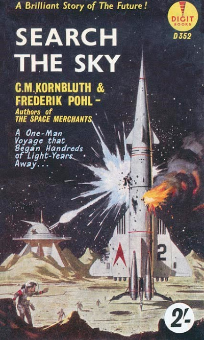 Frederik Pohl & C M Kombluth - Search the Sky
