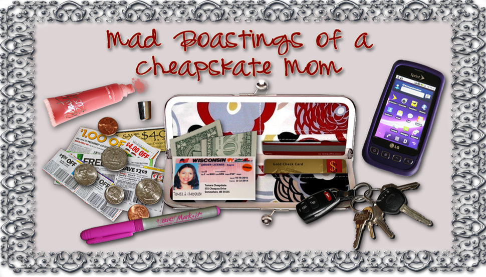 Mad Boastings of a Cheapskate Mom