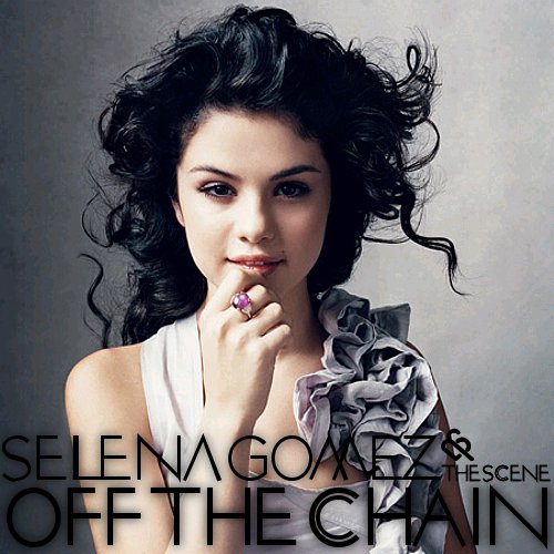 Selena Gomez - Ghost In You, Off The Chain, Rock God, Sick Of You Selena Gomez - Ghost In You, Off The Chain, Rock God, Sick Of You