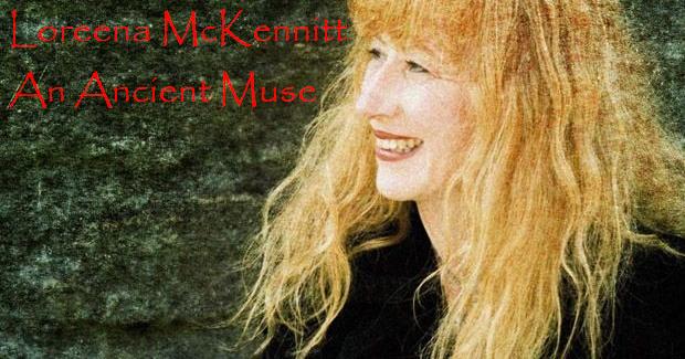 Loreena McKennitt, An Ancient Muse