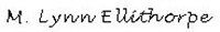 [m+lynn+ellithorpe+signature.JPG]