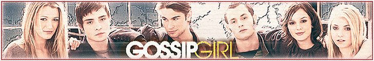 [GOSSIPGIRL_banner.jpg]