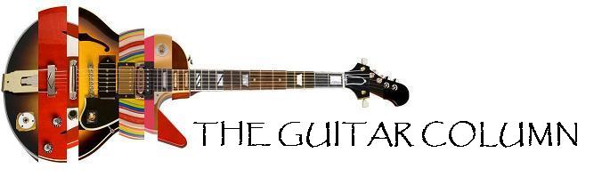The Guitar Column