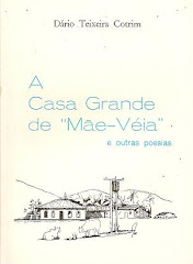 A CASA GRANDE DE MÁE-VÉIA