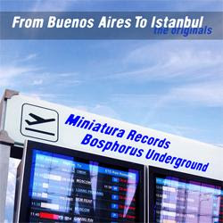 [MINIA005] VA From Buenos Aires To Istanbul