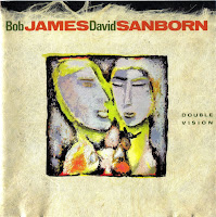 Double Vision by Bob James & David Sanborn (Click image for more info)