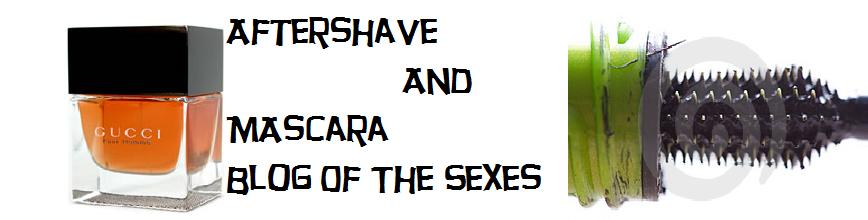 Aftershave and Mascara