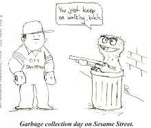 the grouch during garbage collection day