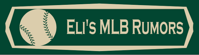 Eli's MLB Rumors - Old