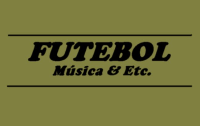 Futebol, Música e Etc